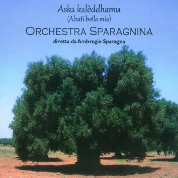 Image of Orchestra Sparagnina - Aska Kaleddhamu CD