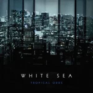 Image of Tropical Odds by White Sea CD Album