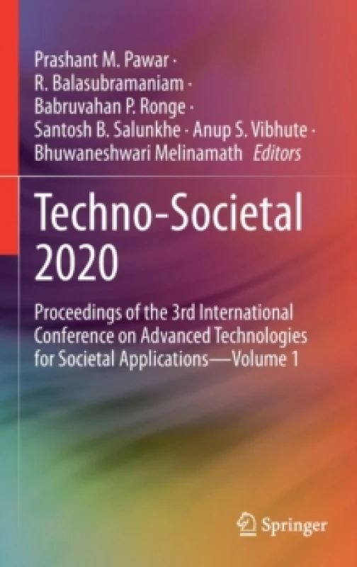 Image of Techno-Societal 2020 : Proceedings of the 3rd International Conference on Advanced Technologies for Societal Applications-Volume 1 Hardback