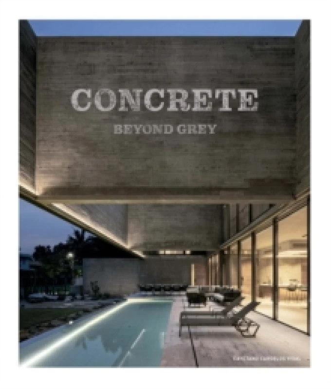 Image of Concrete : Beyond Grey Hardback