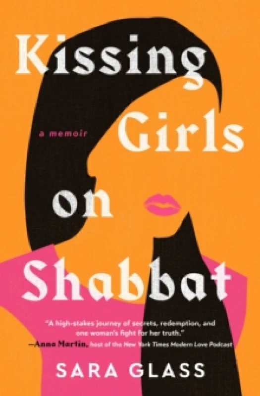 Image of Kissing Girls on Shabbat : A Memoir Paperback / softback