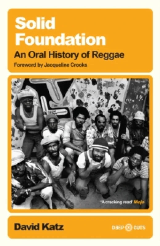 Image of Solid Foundation : An oral history of reggae Paperback / softback