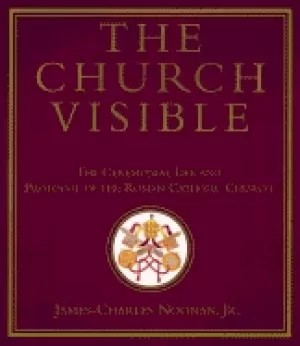 Image of church visible the ceremonial life and protocol of the roman catholic churc