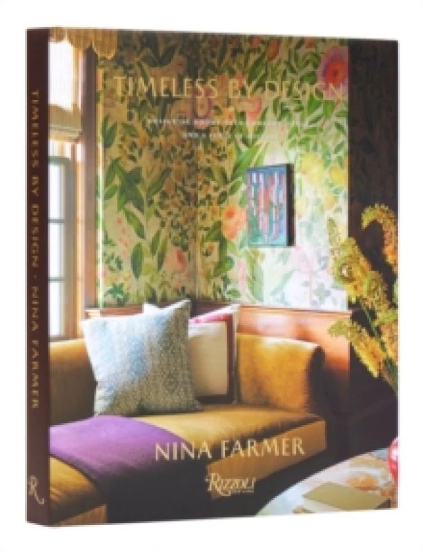 Image of Timeless by Design. Hardback. By Nina Farmer, Andrew Sessa Books