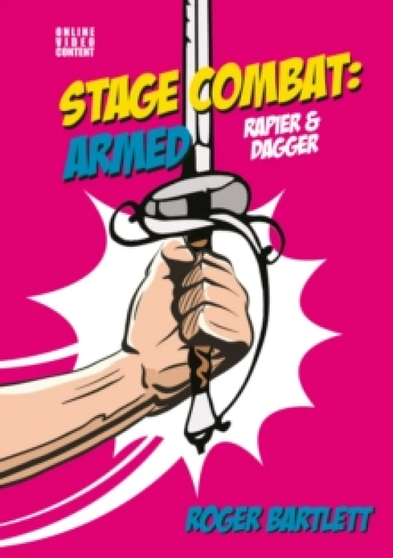 Image of Stage Combat: Armed (Rapier & Dagger) Spiral bound