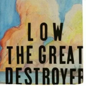 Image of The Great Destroyer by Low CD Album