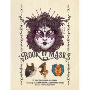 Image of Book of Masks Source Book: Spire RPG