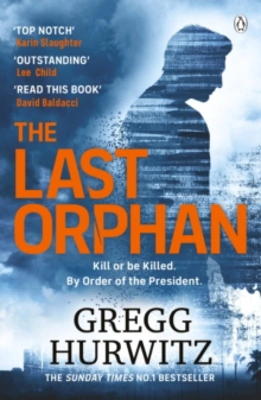Image of The Last Orphan : The Thrilling Orphan X Sunday Times Bestseller Paperback / softback