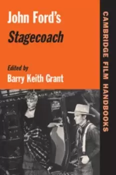 Image of John Fords Stagecoach by Barry Keith Grant