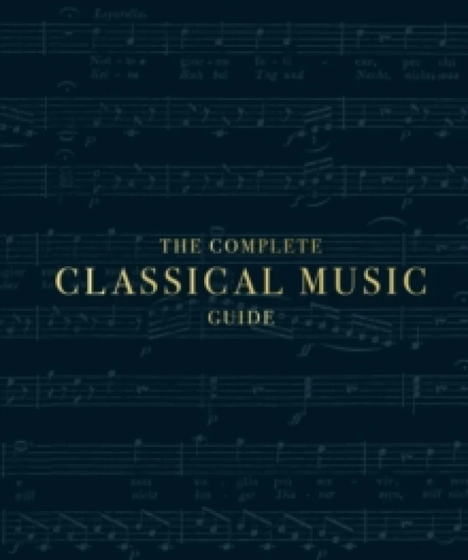 Image of The Complete Classical Music Guide Hardback