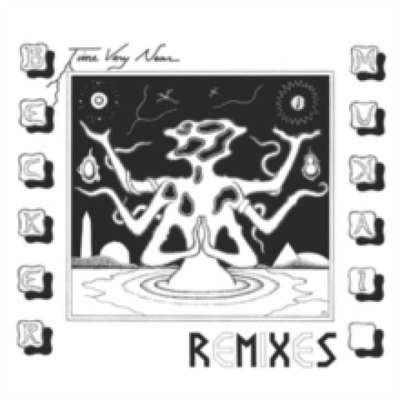 Image of Time Very Near: Remixes Vinyl