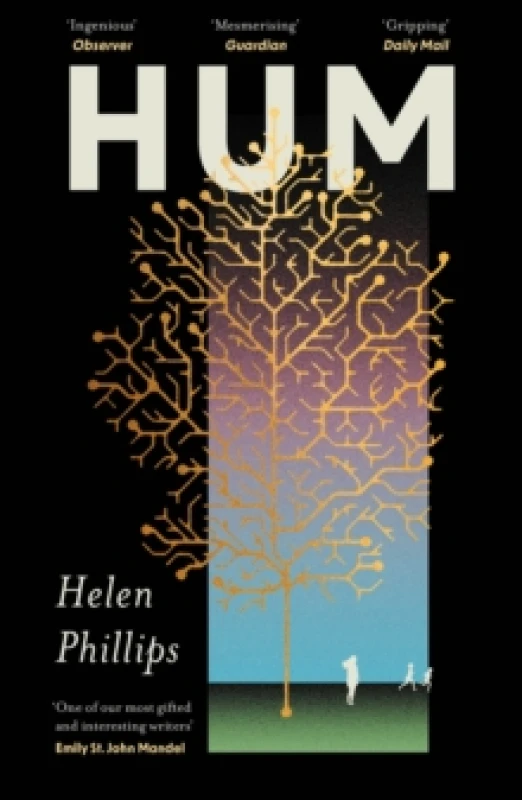 Image of Hum : The thrilling, feminist speculative novel Paperback / softback