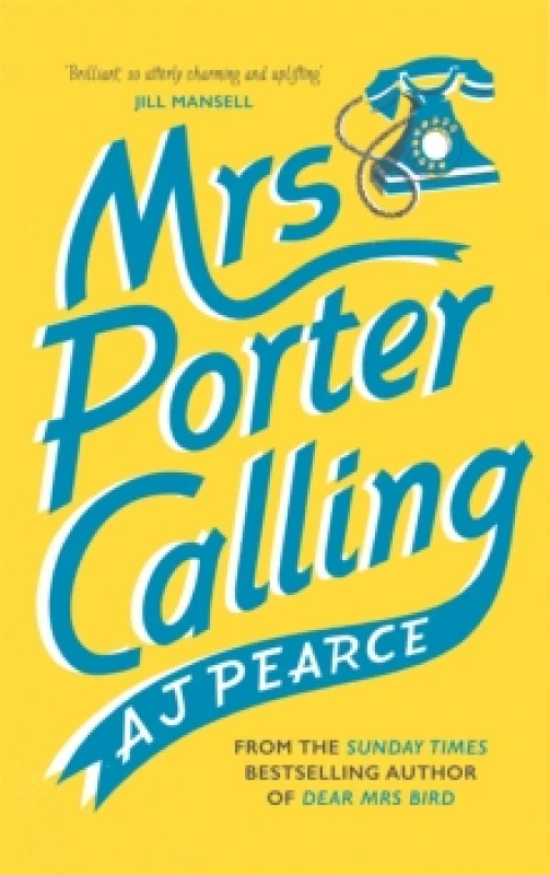 Image of Mrs Porter Calling. Hardback. By A J Pearce Books