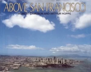 Image of Above San Francisco by Robert Cameron
