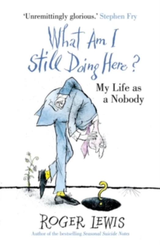 Image of What Am I Still Doing Here? My Life as Me Paperback / softback