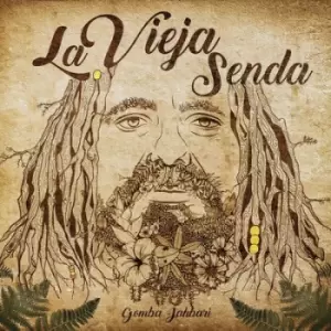 Image of La Vieja Senda by Gomba Jahbari CD Album