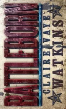 Image of Battleborn by Claire Vaye Watkins Paperback