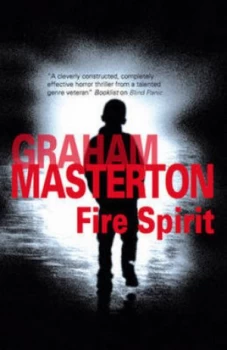 Image of Fire Spirit by Graham Masterton Hardback