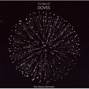 Image of The Best Of Doves: The Places Between
