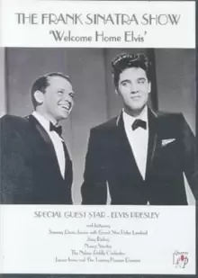 Image of The Frank Sinatra Show: Welcome Home Elvis
