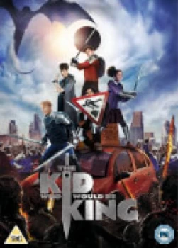 Image of The Kid Who Would Be King