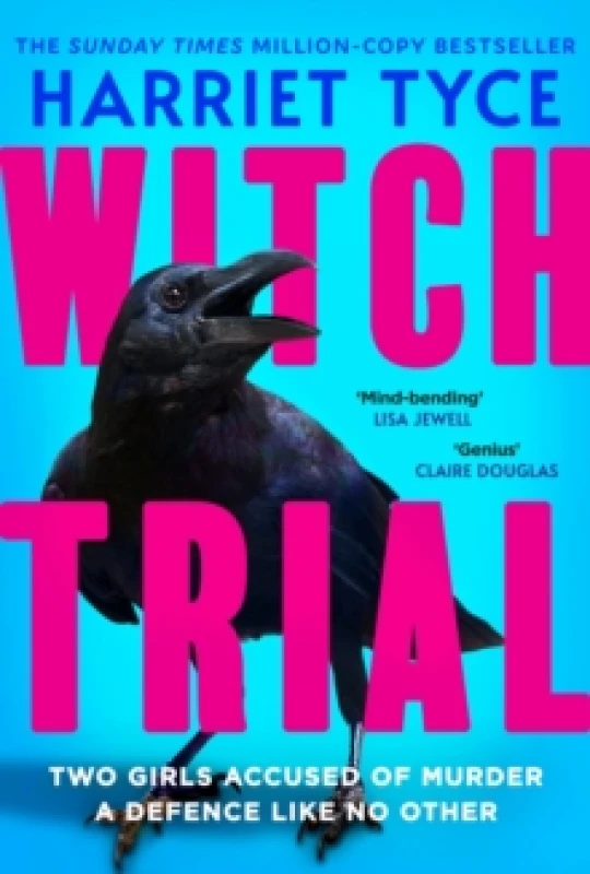 Image of Witch Trial : Can you figure out who is lying? Don't miss the most shocking thriller of 2026, from the Sunday Times, million-copy bestselling author H