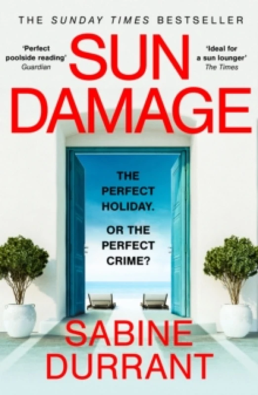 Image of Sun Damage : The most suspenseful crime thriller of 2026 from the Sunday Times bestselling author of Lie With Me and Dead Heat Paperback / softback
