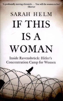 Image of If This Is a Woman by Sarah Helm Paperback