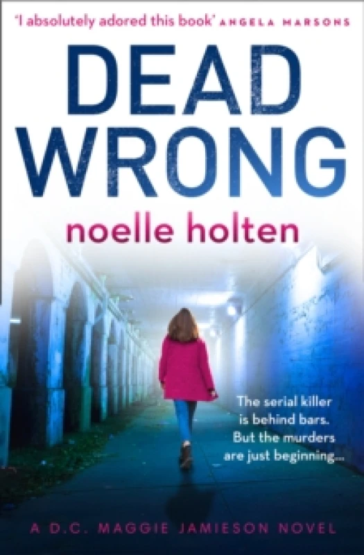 Image of Dead Wrong. Paperback. By Noelle Holten Books