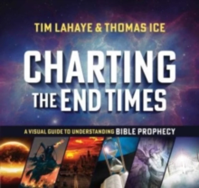 Image of Charting the End Times. Hardback. By Tim LaHaye, Thomas Ice Books