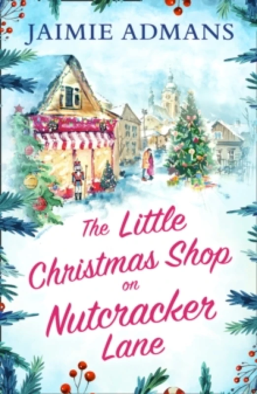 Image of The Little Christmas Shop on Nutcracker Lane Paperback / softback