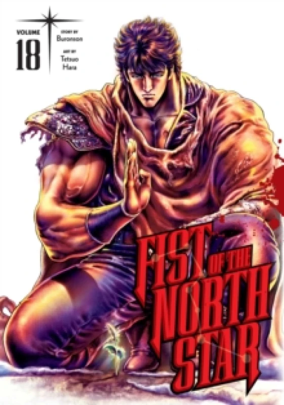 Image of Fist of the North Star, Vol. 18 Hardback