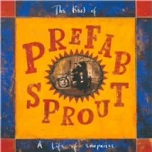 Image of Prefab Sprout A Life Of Surprises CD