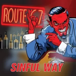 Image of Sinful Way by Route 67 CD Album