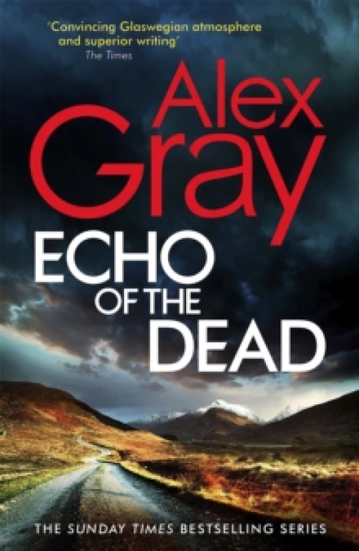 Image of Echo of the Dead. Hardback. By Alex Gray Books
