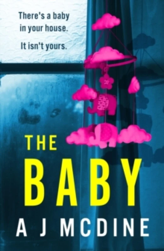 Image of The Baby : An absolutely gripping psychological thriller with a jaw-dropping twist Paperback / softback