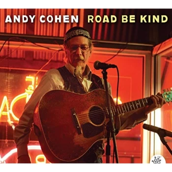 Image of Andy Cohen - Road Be Kind CD