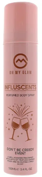 Image of Oh My Glam Influscent Dont Be Greedy Event Deodorant 100ml
