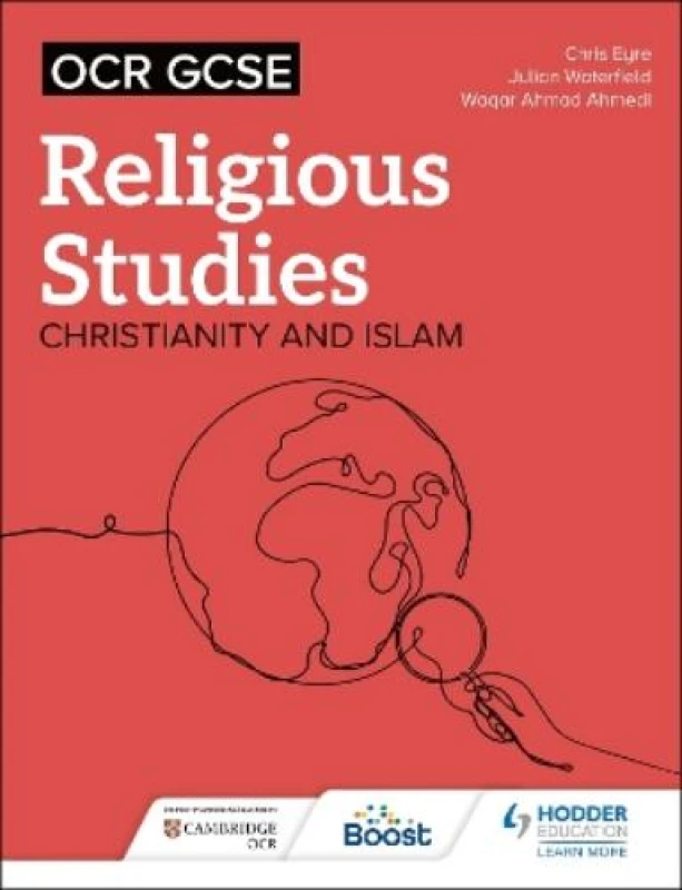 Image of OCR GCSE Religious Studies: Christianity, Islam and Religion, Philosophy and Ethics in the Modern World from a Christian Perspective Paperback / softb