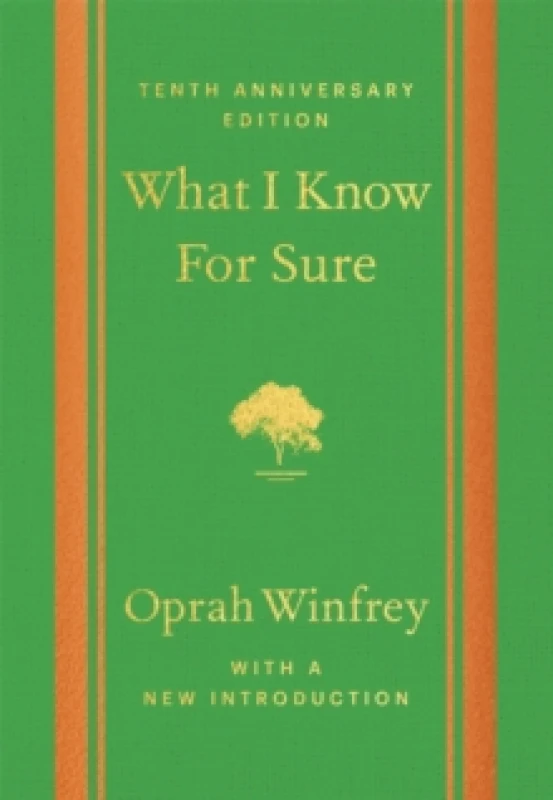 Image of What I Know for Sure. Hardback. By Oprah Winfrey Books