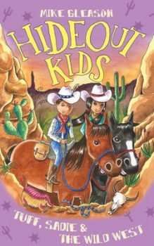 Image of Tuff Sadie & the Wild West by Mike Gleason