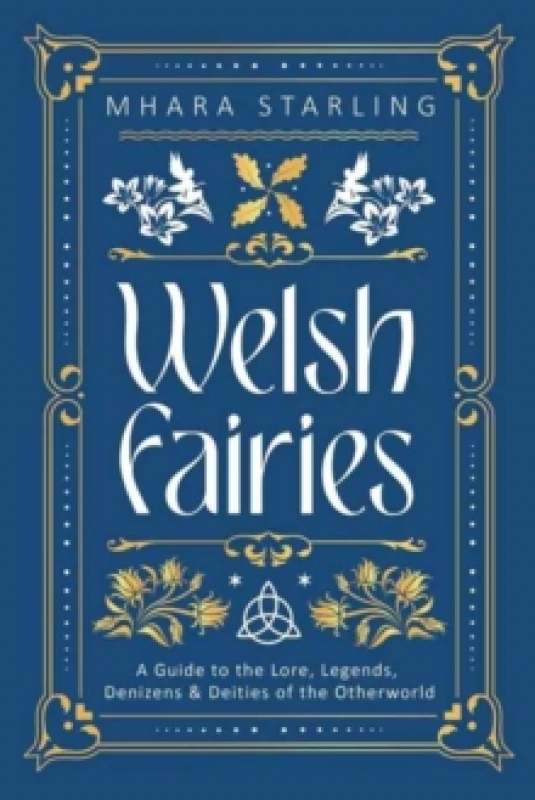 Image of Welsh Fairies. Paperback. By Mhara Starling Books