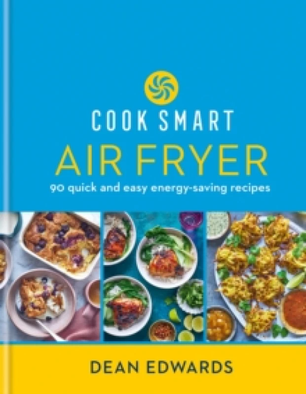 Image of Air Fryer. Hardback. By Dean Edwards Books