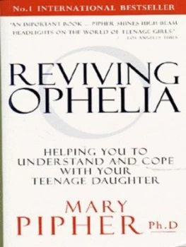 Image of Reviving Ophelia by Mary Ph D Pipher Book
