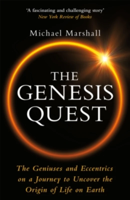 Image of The Genesis Quest : The Geniuses and Eccentrics on a Journey to Uncover the Origin of Life on Earth Paperback / softback