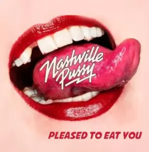 Image of Pleased to Eat You by Nashville Pussy CD Album