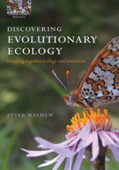 Image of Discovering Evolutionary Ecology by Peter J Mayhew Paperback