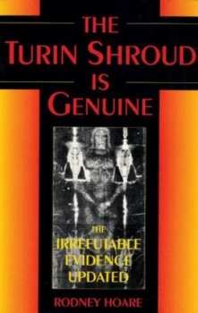 Image of The Turin Shroud Is Genuine by Rodney Hoare Book