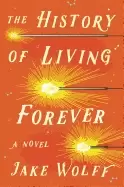 Image of history of living forever