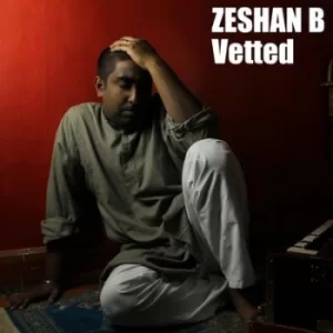 Image of Vetted by Zeshan B CD Album